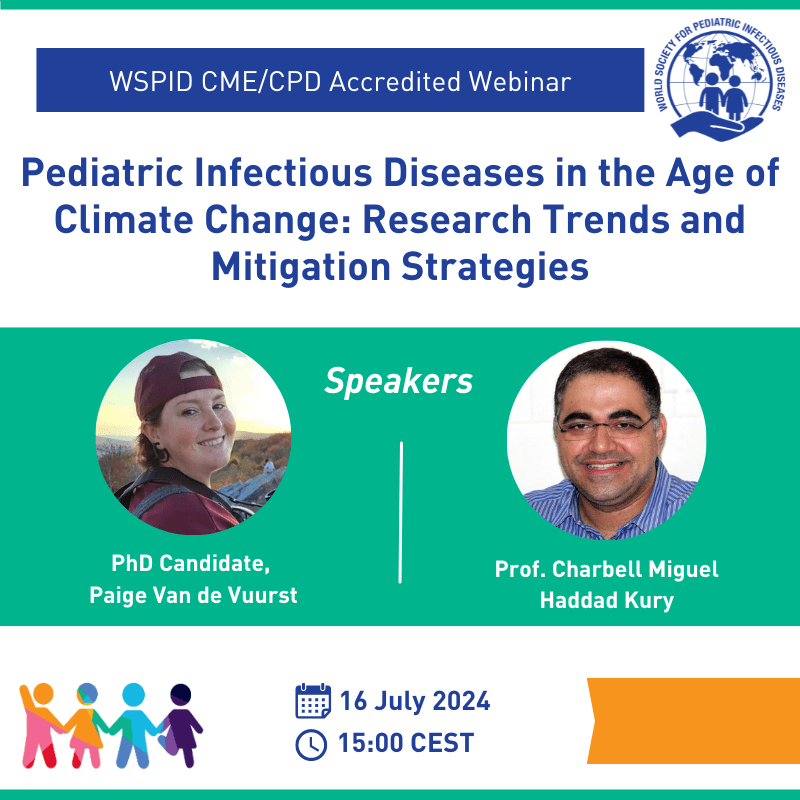 WSPID Webinar - Pediatric Infectious Diseases in the Age of Climate Change: Research Trends and Mitigation Strategies